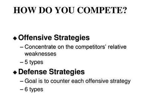 OffensiveStrategies:ExploitingWeaknessesandCapitalizingonStrengths