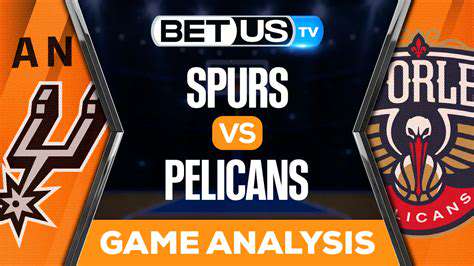 TeamOverviews:PelicansandSpurs